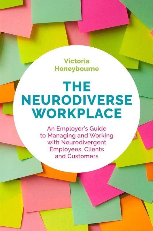 Neurodiverse Workplace: Working with Neurodivergence