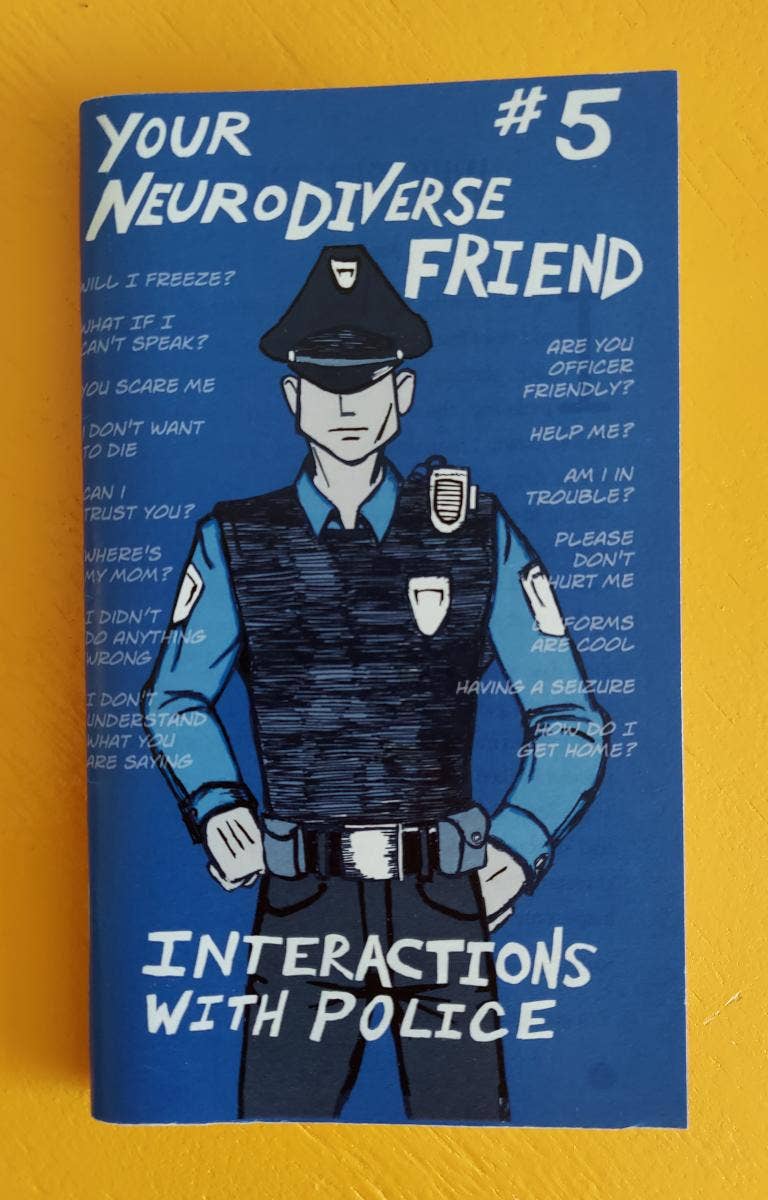 Neurodivergent Pride #10: Interactions with Police (Zine)