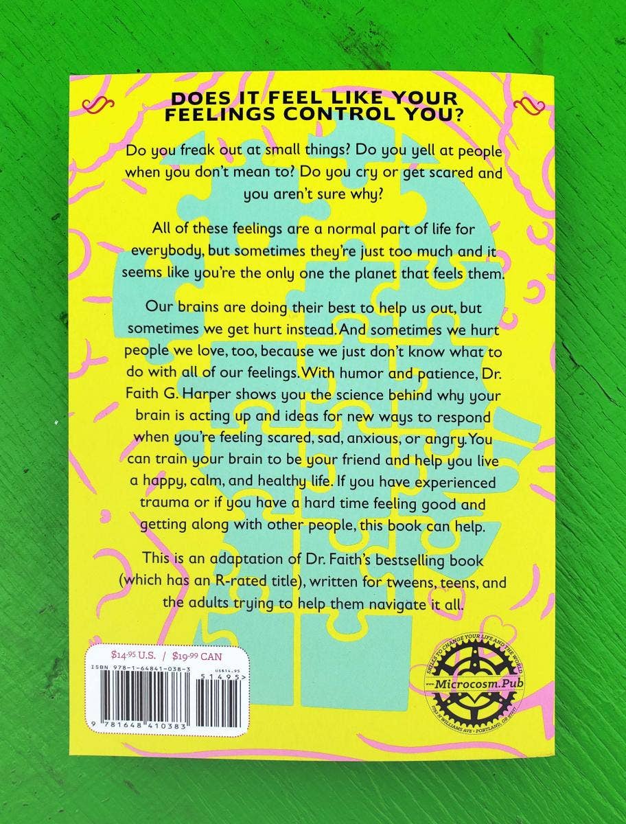 Befriend Your Brain: A Young Person's Guide